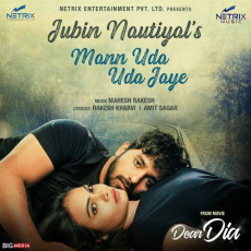 Mann Uda Uda Jaye Dear Dia Mann Uda Uda Jaye Dear Dia